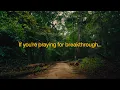 Download Lagu If you're praying for breakthrough... | Elevation Worship