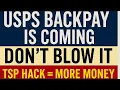 USPS BACKPAY IS HERE Don t Let Them STEAL Your Money TSP Hack Explained