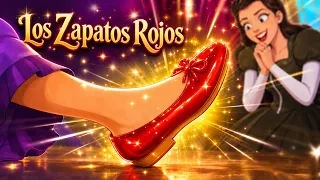 Los zapatos rojos mágıcos de la Chıca Perezosa 👠✨ | Cuentos infantiles para dormir