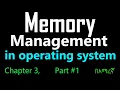 memory management in operating system chapter three part