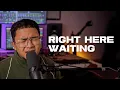Lagu Right Here Waiting - Richard Marx (REYNE COVER)
