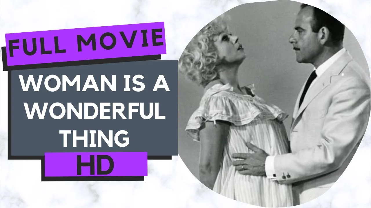 Woman Is a Wonderful Thing | HD | Comedy | Full movie in Italian with English Subtitles