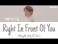 Download Lagu K.Will (케이윌) - Right In Front Of You 네 앞에 (Melting Me Softly OST Part 1) Lyrics (Han/Rom/Eng/가사)