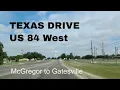 Texas Scenic Drive McGregor to Gatesville on US 84 West