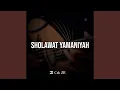 Lagu Sholawat Yamaniyah
