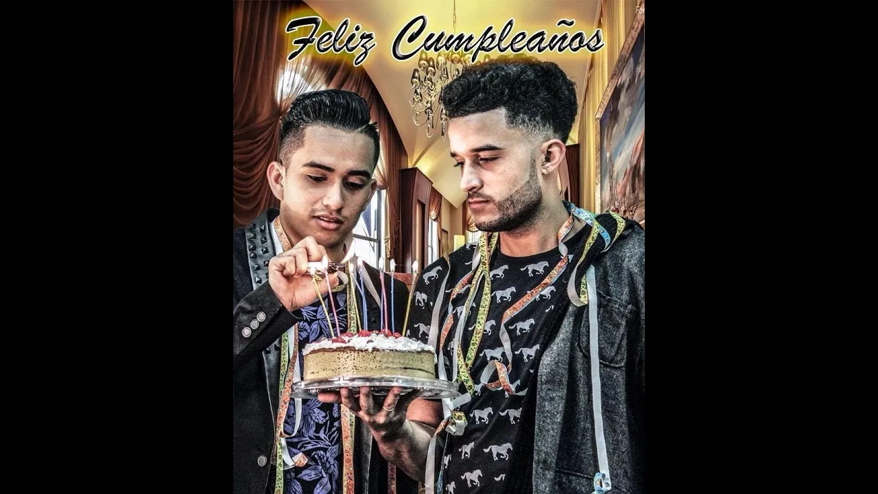 Feliz Cumpleaños - Yandar & Yostin (Video Lyric)