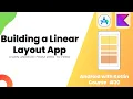 Linear Layout App - Learn Android from Zero