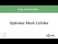 Unity Optimize Mesh Collider