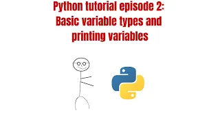 Python tutorial episode 2
