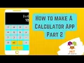 Calculator App in MIT App Inventor Part 2 MIT App Inventor Calculator MIT App Inventor tutorial