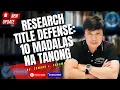 RESEARCH TITLE DEFENSE 10 MADALAS NA TANONG