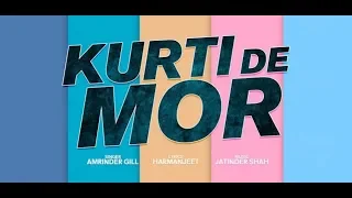 Kurti De Mor | Amrinder Gill