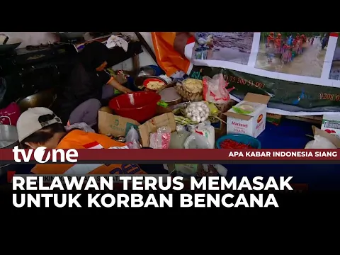 Melihat dari Dekat Kondisi Dapur Umum Pengungsian Korban Bencana