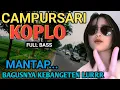 Download Lagu CAMPURSARI KOPLO FULL BASS PALING NIKMAT - CAMPURSARI JAWA TERBAIK 2025- LEMBUT GAYENG BASS EMPUK 
