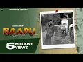 Lagu Baapu (Official Video) - Sajjan Adeeb | Gill Raunta | Jassi X | Punjabi Song 2022