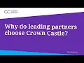 Why leading partners choose Crown Castle