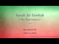 Download Lagu Surah At Tawbah The Repentance   009   Nabil ar Rifai   Quran Audio