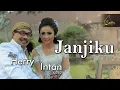 Download Lagu Intan Chacha feat. Kang Herry - Janjiku (Official Music Video)
