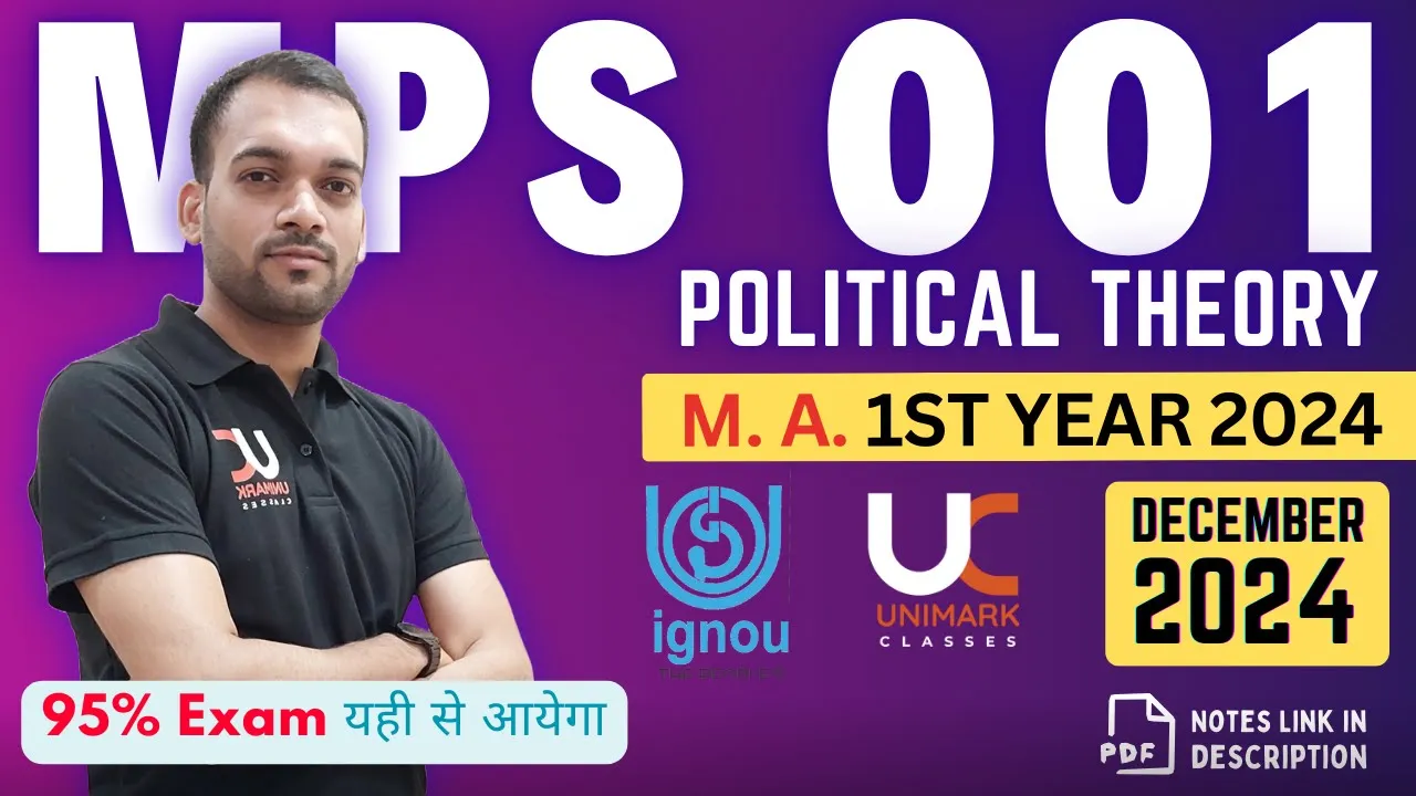 MPS 001 Secure 95+ | DEC 2024 Important Questions | IGNOU MA Political Science | Unimark Classes