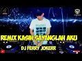 Download Lagu DJ  KASIH SAYANGILAH AKU‼️DADALI LAGU TERBAIK SEPANJANG MASA ‼️ 2023