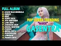 Download Lagu Sasak Raja Mandala, Duriat || Pop Sunda Gasentra 2025 [FULL ALBUM] - Nanih Gasentra🎼