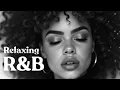 Download Lagu 【R\u0026B Relax 28】Cozy Music | R\u0026B Songs | R\u0026B Playlist | Chill | Work | Relax | Ballad | Coffee | Study
