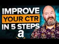 5 Things You Need To Implement To Improve Amazon CTR CVR