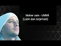 Download Lagu Maher Zain - Ummi [Lirik \u0026 Terjemahan]