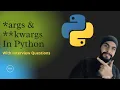 args and kwargs Python Dynamic Arguments in Python Hindi