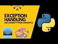 Exception handling in python Advanced python concepts