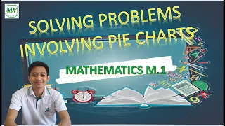 Solving Problems Involving Pie Charts Mathematics M 1