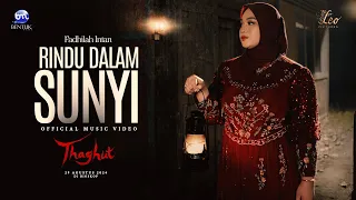 fadhilah intan rindu dalam sunyi ost film thaghut official music video 