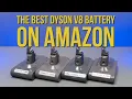 The BEST Dyson V8 Replacement Battery On Amazon Full Test vs OEM