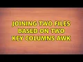 Joining two files based on two key columns awk