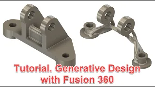 Tutorial 1 Generative Design with Fusion 360