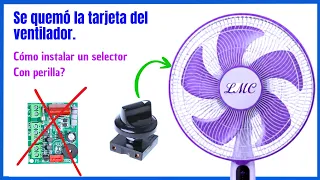 👍✅ Cómo instalar selector de velocidades por perilla al ventilador, Por Daños en el control remoto.