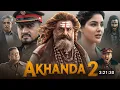 Lagu Akhanda 2 Full Movie in Hindi Dubbed 2025 Updates | Nandamuri Balakrishna | South Movie 2025
