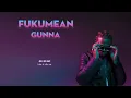 Download Lagu Vietsub | Fukumean - Gunna | Lyrics video