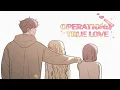 Let s Read Operation True Love Episode 47 Romance