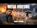 Lagu Mega Hideung – Yayan Jatnika (Cover) | MAIMUS