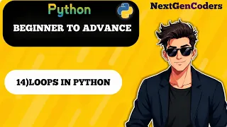 Lecture 14 Introduction to Loops While Loop in Python Python Tutorial for Beginners