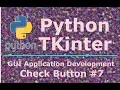 7 Python TKinter Check Button