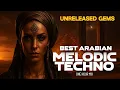 Download Lagu Arabian Melodic Techno 2025 | Unreleased Gems |1 Hour Full DJ Set Mix