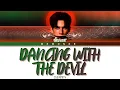 Download Lagu DANCING WITH THE DEVIL - ISBANKY (Color Coded Lyrics)