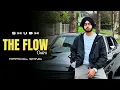 Download Lagu The Flow : Shubh | Still Rollin | Shubh New Song | Shubh New Album | Shubh Still Rollin | Shubh