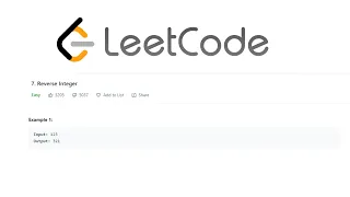LeetCode - Reverse Integer Explained Python Solution