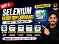 Day 4 Selenium Navigation Commands Complete 5-Minute YouTube Script