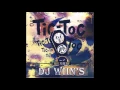 DJWIINS - RAGGA TIC TOC (Version Longue 2.0) 2016