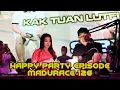 Download Lagu HAPPY PARTY EOISODE MADURACE 126 BY DJ JIMMY ON THE MIKX - IBIZA CLUB SURABAYA