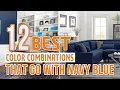 What Colors Go With Navy Blue - 12 Best Color Combinations